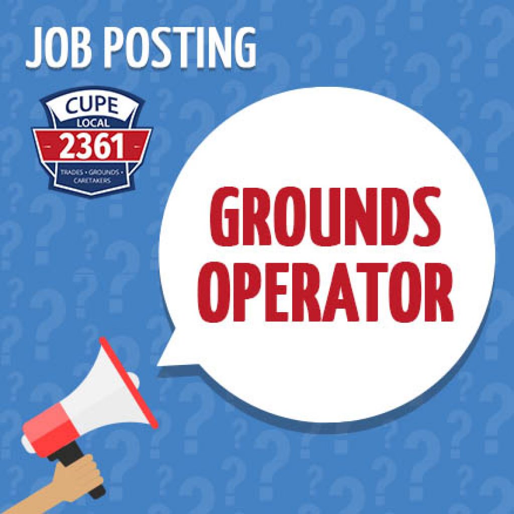 JOB POSTING – Grounds Operator