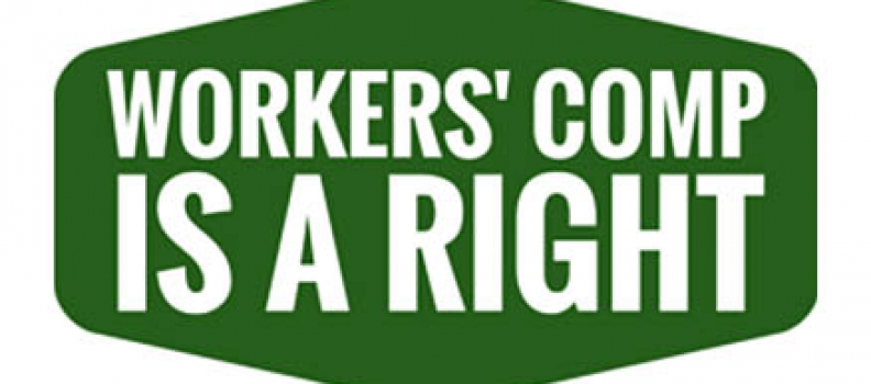Workers’ Comp is a Right